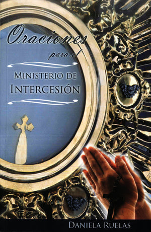 Libro: Oraciones para el Ministerio de Intercesión