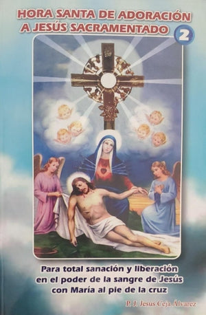 Libro: Hora Santa de adoración a Jesús Sacramentado 2