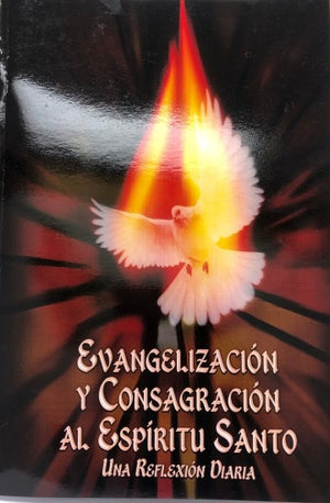 Libro: Evangelización y Consagración al Espíritu Santo / Héctor Manuel Hernández