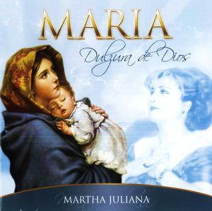 Cd Alabanzas: María Dulzura de Dios
