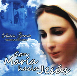 Cd: Con María hacia Jesús / Rubén García