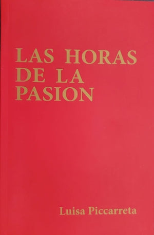 LIBRO LAS HORAS DE LA PASIÓN