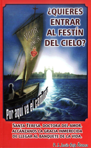 Libro: ¿Quíeres entrar al Festín del Cielo? por aquí va el camino